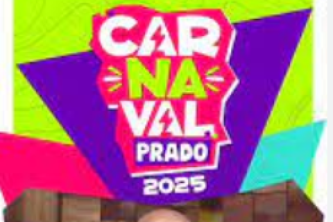 Prefeitura de Prado anuncia as primeiras atrações do Carnaval 2025
