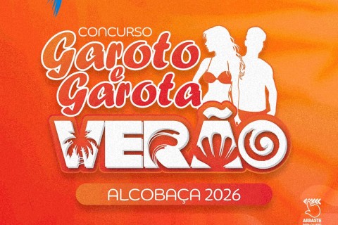 Alcobaça realiza Concurso Garoto e Garota Verão 2026 no dia 10 de janeiro