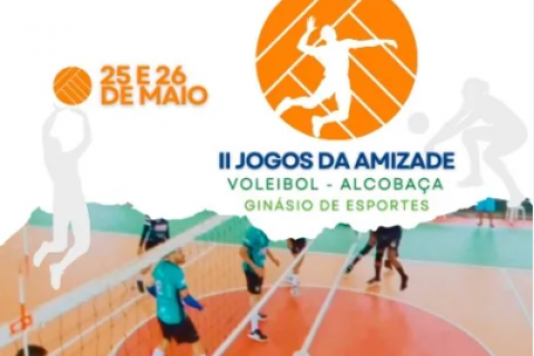 Vem aí o II Jogos da Amizade de Voleibol em Alcobaça