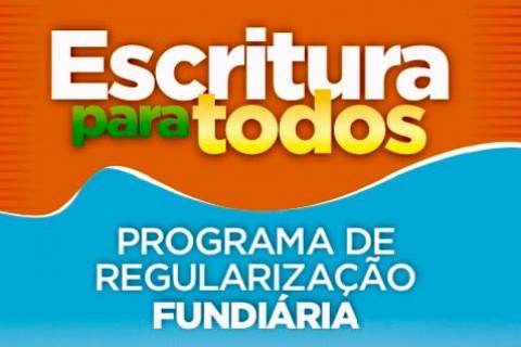 Regularização Fundiária - Beneficiando mais de 80 famílias, Prefeitura de Alcobaça realizará entrega de títulos de propriedade para moradores bairro Beija Flor