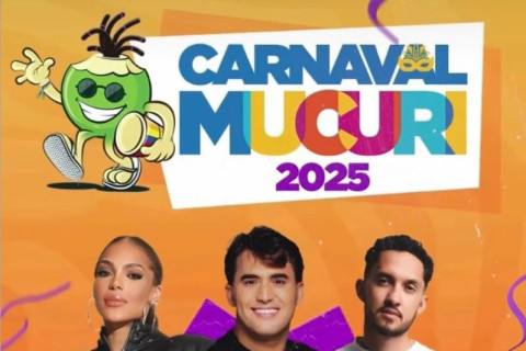 Prefeitura de Mucuri divulga programação oficial do Carnaval 2025